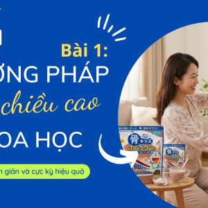 Khoá học tăng chiều cao khoa học - canxi cá tuyết fine japan